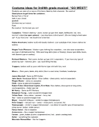 GO WEST!” Students Can Wear All Or Some of the Items Listed by Their Character