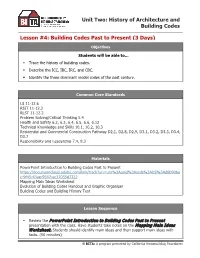 History of Architecture and Building Codes Lesson #4