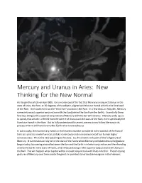 Mercury and Uranus in Aries: New Thinking for the New Normal