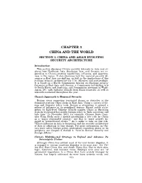 Chapter 3 China and the World Section 1: China and Asia’S Evolving Security Architecture