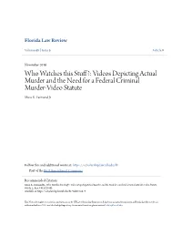 Videos Depicting Actual Murder and the Need for a Federal Criminal Murder-Video Statute Musa K