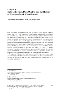 Data Collection, Data Quality and the History of Cause-Of-Death Classiﬁ Cation