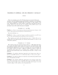 Problems in General and Set-Theoretic Topology