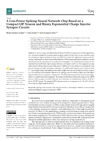 A Low-Power Spiking Neural Network Chip Based on a Compact LIF Neuron and Binary Exponential Charge Injector Synapse Circuits