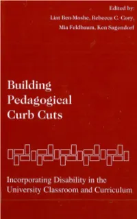 Building Pedagogical Curb Cuts: Incorporating Disability in the University Classroom and Curriculum 4105-11 SU 4/1/05 3:50 PM Page 4