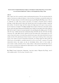How Do Modern Transportation Projects Impact on Development Of