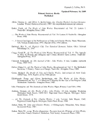 Kenneth J. Collins, Ph.D. 1 Updated February 16, 2009 Primary Sources: Books Published Albin, Thomas A., and Oliver A. Becke