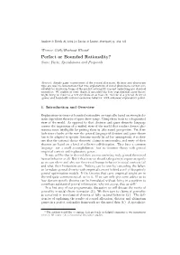 Perfect Or Bounded Rationality? Some Facts, Speculations and Proposals