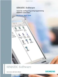 SIMATIC Software Tools for Configuring and Programming SIMATIC Controllers