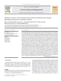 Subsidy Or Stress? Tree Structure and Growth in Wetland Forests Along a Hydrological Gradient in Southern Europe