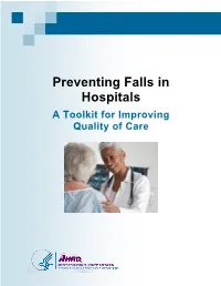 Preventing Falls in Hospitals: a Toolkit for Improving Quality of Care