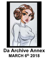 Da Archive Annex MARCH 6Th 2018 New Links Will Be Placed Here for a While Before Adding Them to Da Archive