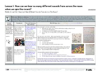 Lesson 1: How Can We Hear So Many Different Sounds from Across the Room
