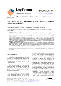 The Issue of Bullwhip-Effect Evaluating in Supply Chain Management