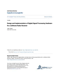 Design and Implementation of Digital Signal Processing Hardware for a Software Radio Reciever