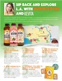 Sip Back and Explore L.A. with Whitney Port And