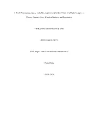 A Work Project Presented As Part of the Requirements for the Award of a Master’S Degree In