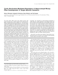 Cyclic Nucleotide-Mediated Regulation of Hippocampal Mossy Fiber Development: a Target-Speciﬁc Guidance
