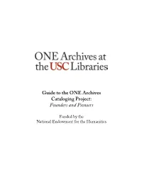Guide to the ONE Archives Cataloging Project: Founders and Pioneers