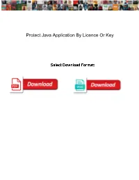 Protect Java Application by Licence Or Key