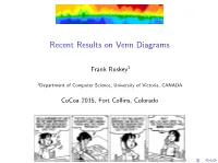 Recent Results on Venn Diagrams
