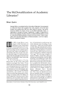 The Mcdonaldization of Academic Libraries?