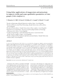 Using Foliar Applications of Magnesium and Potassium to Improve Yields and Some Qualitative Parameters of Vine Grapes (Vitis Vinifera L.)