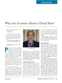Why Are Scientists Afraid of Daryl Bem?