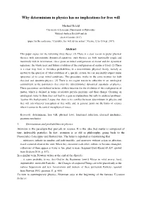 Why Determinism in Physics Has No Implications for Free Will