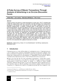 A Probe Survey of Bitcoin Transactions Through Analysis of Advertising in an On-Line Discussion Forum