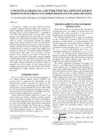 Conceptual Design for a Sputter-Type Negative Ion Source Based