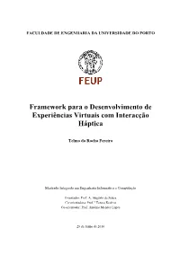 Framework Para O Desenvolvimento De Experiências Virtuais Com Interacção Háptica