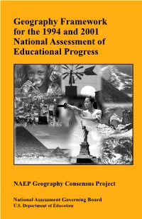 Geography Framework for the 1994 and 2001 National Assessment of Educational Progress