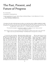 The Past, Present, and Future of Progress