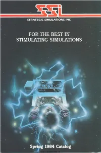 Volume 4 SSI Games Files/Spring 84-SSI-CAT.Pdf