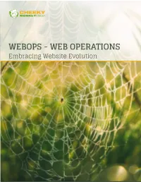 WEBOPS - WEB OPERATIONS Embracing Website Evolution