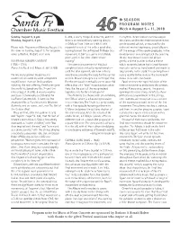 46Th SEASON PROGRAM NOTES Week 4 August 5 – 11, 2018