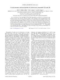 Crystal Structures and Metastability of Carbon-Boron Compounds C3B And