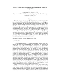 Effect of Various Shearing Conditions on the Rod Shearing Quality for Large Nuts