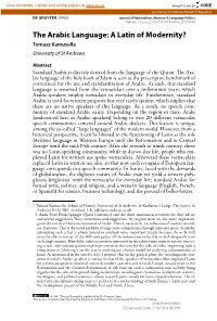 The Arabic Language: a Latin of Modernity? Tomasz Kamusella University of St Andrews