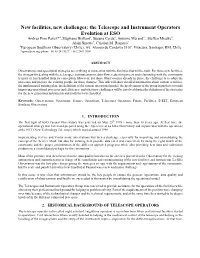 The Telescope and Instrument Operators Evolution At