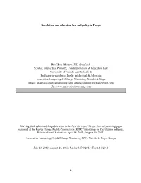 1 Devolution and Education Law and Policy in Kenya Prof Ben Sihanya