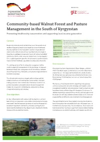Community-Based Walnut Forest and Pasture Management in the South of Kyrgyzstan Promoting Biodiversity Conservation and Supporting Local Income Generation