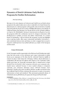 Dynamics of Dutch Calvinism: Early Modern Programs for Further Reformation
