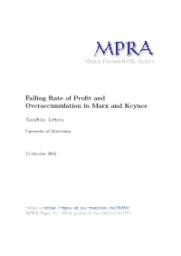 Falling Rate of Profit and Overaccumulation in Marx and Keynes*