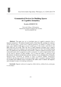 Grammatical Devices for Building Spaces in Cognitive Semantics