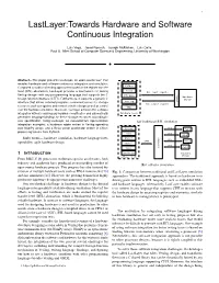 Lastlayer:Towards Hardware and Software Continuous Integration