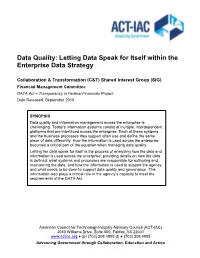 Data Quality: Letting Data Speak for Itself Within the Enterprise Data Strategy