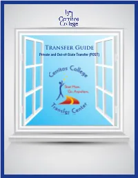 Transfer Guide Private and Out-Of-State Transfer (POST) Welcome to the Transfer Center
