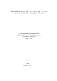 Christian Music As a Contact Zone for Chinese and Hong Kong Communities in Post-Colonial Hong Kong